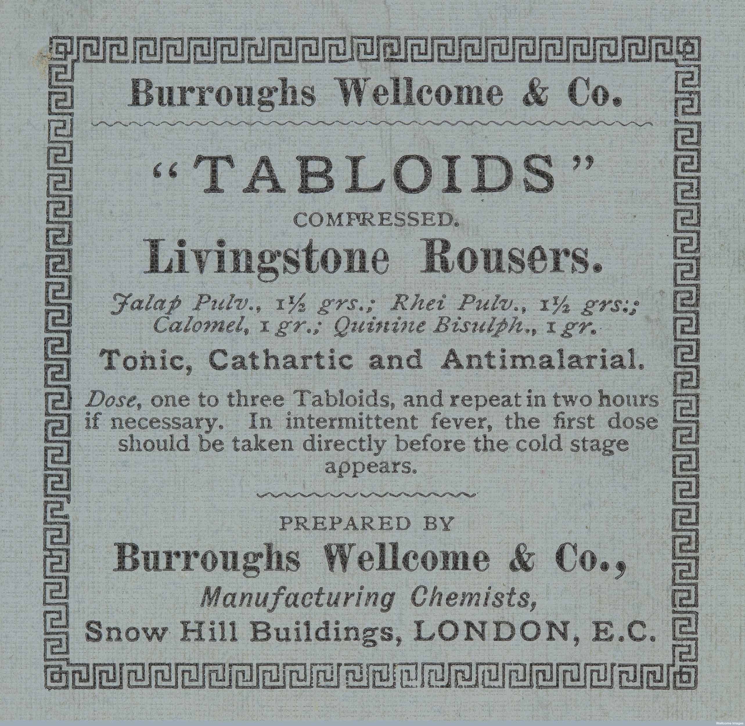 Pharmaceutical advert for 'Tabloids', compressed Livingstone Rousers. Copyright Wellcome Library, London. Creative Commons Attribution 4.0 International(https://creativecommons.org/licenses/by/4.0/).